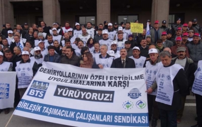 BTS: Özelleştirme sonrası mağduriyetlerin yaşanmamasını istedi.